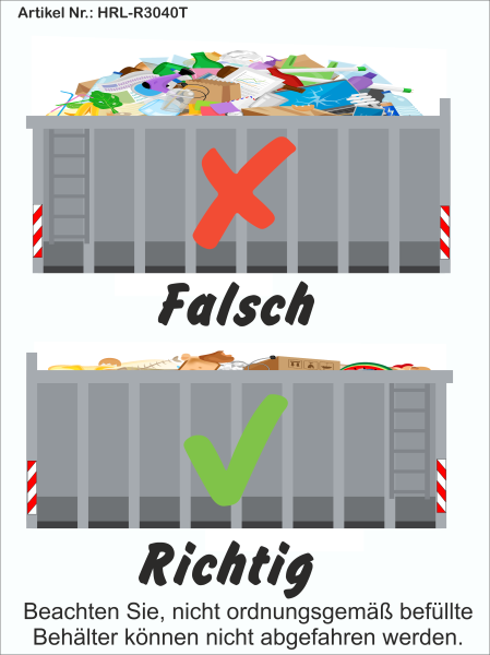 Hinweis-Aufkleber " Abrollcontainer richtig Laden "